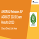 ANGRAU Releases AP AGRICET 2023 Exam Results 2023; Check Toppers List Here